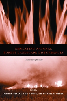 Paperback Emulating Natural Forest Landscape Disturbances: Concepts and Applications Book
