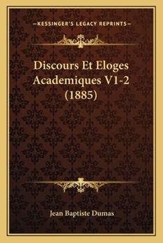 Paperback Discours Et Eloges Academiques V1-2 (1885) [French] Book