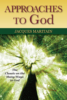 Paperback Approaches to God Book