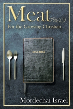 Paperback Meat for the Growing Christian Book