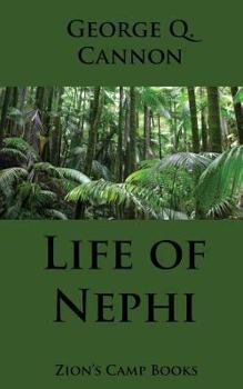 Paperback Life of Nephi: The Faith-Promoting Series, Book 9 Book