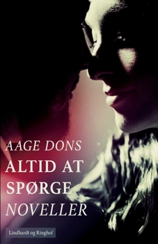 Paperback Altid at sp?rge [Danish] Book