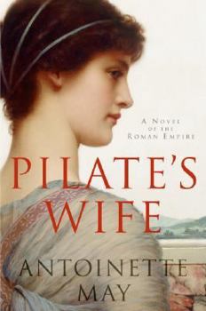 Hardcover Pilate's Wife: A Novel of the Roman Empire Book