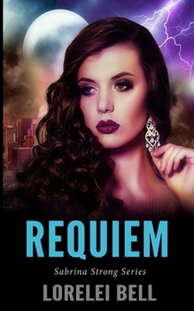 Paperback Requiem (Sabrina Strong Series Book 6) Book