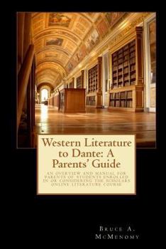 Paperback Western Literature to Dante: A Parents' Guide Book
