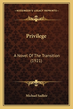 Paperback Privilege: A Novel Of The Transition (1921) Book