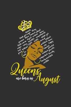 Paperback Queens Are Born In August: 6 x 9 August Queens Notebook with 125 Lined Pages Book