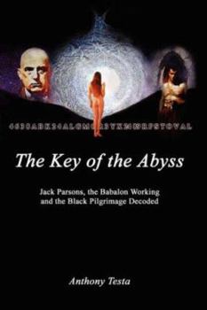 Paperback The Key of the Abyss Book