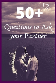 Paperback 50+ Questions to Ask Your Partner: perfect 50+ Questions For Partner, look inside(book Content) Book