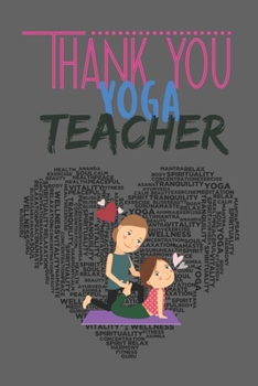 Paperback Yoga Teachers Appreciation Gifts for Women - Yoga Teacher Christmas Cards - Gifts for Yoga Teachers: Thank U Gifts for Teachers, Funny Yoga Teacher Jo Book