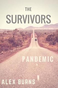 Paperback The Survivors: Pandemic Book