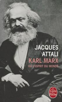 Paperback Karl Marx Ou l'Esprit Du Monde [French] Book