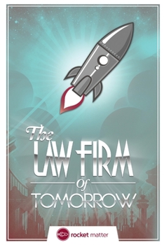 Paperback The Law Firm of Tomorrow Book