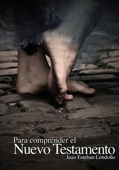 Paperback Para comprender el Nuevo Testamento [Spanish] Book