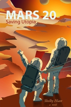 Paperback Mars 20: Saving Utopia Book
