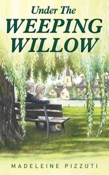 Paperback Under The Weeping Willow Book