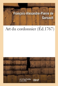 Paperback Art Du Cordonnier [French] Book