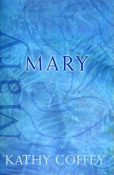 Mary (Catholic Spirituality for Adults) - Book  of the CATHOLIC SPIRITUALITY FOR ADULTS