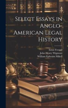Hardcover Select Essays in Anglo-American Legal History Book