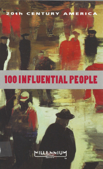 Hardcover 20th Century: 100 Influential People (Millennium 2000) Book