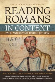 Paperback Reading Romans in Context: Paul and Second Temple Judaism Book