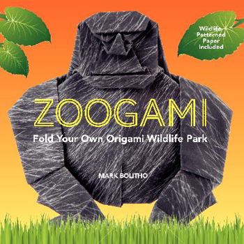 Paperback Zoogami: Fold Your Own Origami Wildlife Park Book