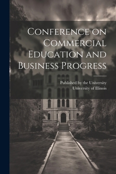 Paperback Conference on Commercial Education and Business Progress Book