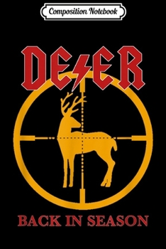 Composition Notebook: Deer Hunting Season Fun 2nd Amendment Tactical Accessories  Journal/Notebook Blank Lined Ruled 6x9 100 Pages