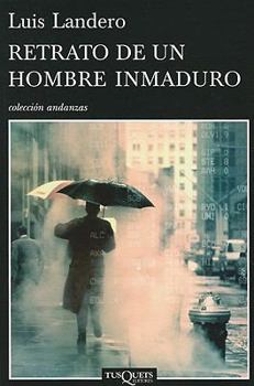 Paperback Retrato de un Hombre Inmaduro = Portait of an Immature Man [Spanish] Book