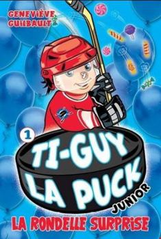 Paperback Ti-Guy La Puck junior 01 : La rondelle surprise [French] Book