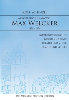 Paperback Max Welcker: Werkverzeichnis [German] Book