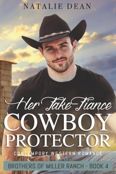 Paperback Her Fake-Fiance Cowboy Protector: Western Romance Novel Book