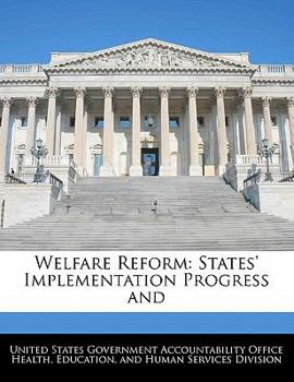 Paperback Welfare Reform: States' Implementation Progress and Book