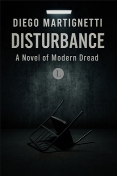 Paperback Disturbance: A Novel of Modern Dread Book