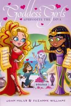 Aphrodite the Diva - Book #6 of the Goddess Girls
