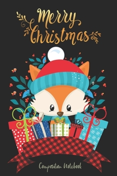 Paperback Fox Composition Notebook Cute Fox Novelty Gifts For Christmas Birthday Valentine Gift Ideas: Fox Lover Gifts Red Fox Christmas Cards - Fox Concepts Gi Book