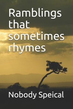 Paperback Ramblings that sometimes rhymes Book