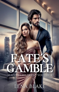 Fate's Gamble (Mafia's Children)