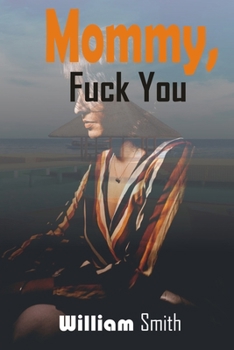Paperback MOMMY, Fuck You Book