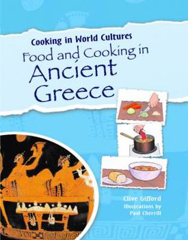 Library Binding Food and Cooking in Ancient Greece Book