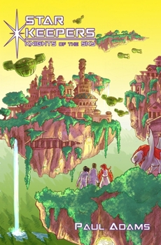 Star Keepers: Knights of the Sky