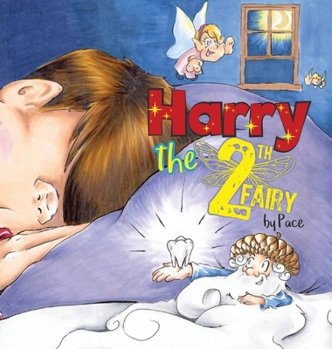 Hardcover Harry the Tooth Fairy Book
