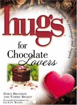 Hardcover Hugs for Chocolate Lovers Book