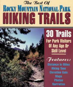 Paperback Best of Rocky Mountain National Park Hiking Trails Book