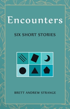 Paperback Encounters: Six Short Stories Book