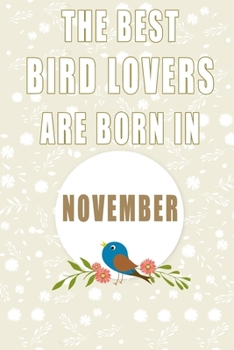 The best  Lovers are born in  journal: 6*9 Lined Diary Notebook, Journal or Planner and Gift with 120 pages