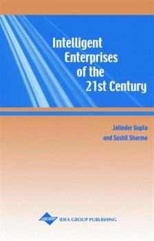 Intelligent Enterprises of the 21st Century