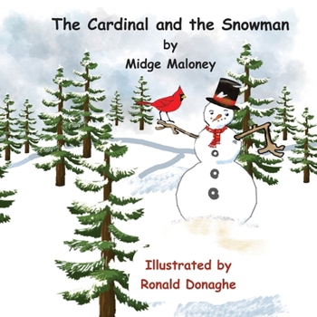 Paperback The Cardinal and the Snowman Book