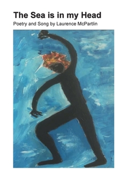 Paperback The Sea Is In My Head Book
