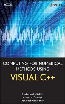 Hardcover Computing for Numerical Methods Using Visual C++ Book